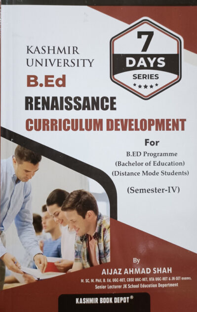 B.Ed 7 Days Series Curriculum Development 4th Semester